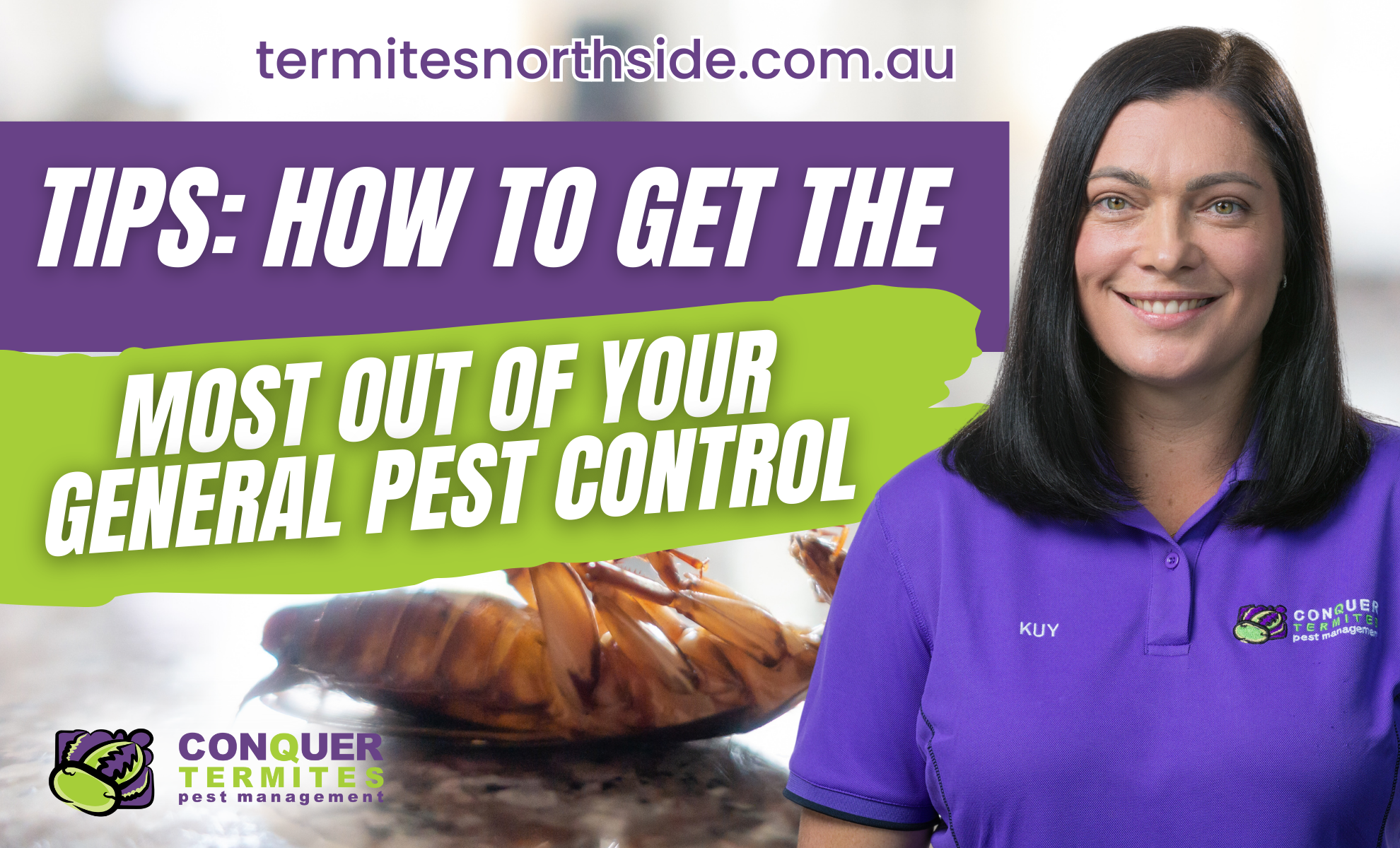 🏠👍 TIPS:  How To Get The Most Out Of Your General Pest Control 🐜🪳